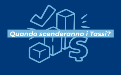 Quando scenderanno i Tassi?